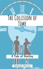 Image for The Collision of Time