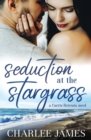 Image for Seduction at the Stargrass