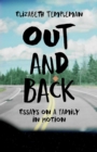 Image for Out and Back: Essays on a Family in Motion