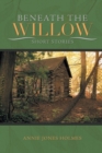 Image for Beneath The Willow