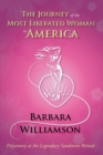 Image for The Journey of the Most Liberated Woman in America