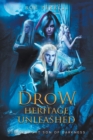 Image for Drow Heritage Unleashed : Son of Light, Son of Darkness