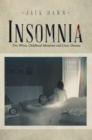 Image for INSOMNIA: Two Wives, Childhood Memories and Crazy Dreams