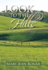 Image for Look to the Hills: Book One of the West Hope Trilogy