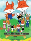 Image for Always Keep Your Promises : Cuddles The Little Red Fox Series