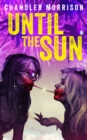 Image for Until the Sun