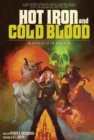 Image for Hot Iron and Cold Blood: An Anthology of the Weird West