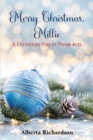 Image for Merry Christmas, Millie: A Christmas Play in Three Acts