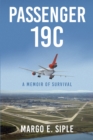 Image for Passenger 19C: A Memoir of Survival