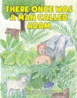 Image for There Once Was a Man Called Adam
