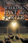 Image for Walking Past the Porter