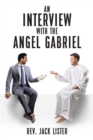 Image for Interview With the Angel Gabriel