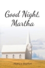 Image for Good Night, Martha