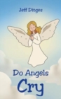 Image for Do Angels Cry