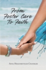 Image for From Foster Care To Faith