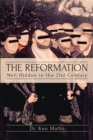 Image for Reformation: Well Hidden in the 21st Century