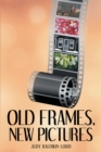 Image for Old Frames, New Pictures