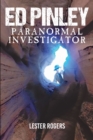Image for Ed Pinley: Paranormal Investigator