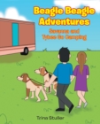 Image for Beagle Beagle Adventures: Savanna and Tybee Go Camping