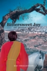 Image for Bittersweet Joy : The Messiah Comes: The Messiah Comes