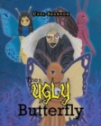 Image for The Ugly Butterfly