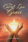 Image for The Secret Law of Grace