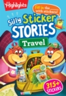 Image for Silly Sticker Stories: Travel