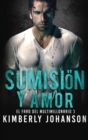 Image for Sumisi?n y Amor : Romance con un Multimillonario
