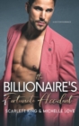 Image for The Billionaire&#39;s Fortunate Accident : A Doctor Romance