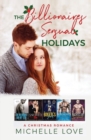 Image for The Billionaires Sensual Holidays : A Christmas Romance