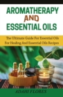 Image for Aromatherapy and Essential Oils