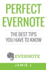 Image for Perfect Evernote : The Best Tips You Have To Know