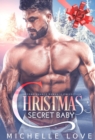 Image for Christmas Secret Baby: Second Chance Romance Collection