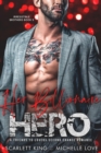 Image for Her Billionaire Hero: A Friends to Lovers Second Chance Romance