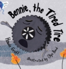Image for Bennie, The Tired Tire