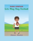 Image for Let&#39;s Play Flag Football