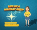 Image for Life of a Military Child : Resilience