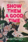Image for Show Them a Good Time
