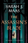 Image for The assassin&#39;s blade  : the Throne of glass novellas