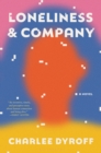 Image for Loneliness &amp; Company