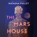 Image for The Mars house  : a novel