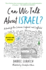 Image for Can We Talk About Israel? (Revised and Updated)