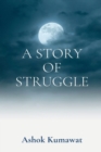 Image for A Story of Struggle
