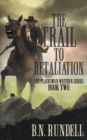Image for The Trail to Retaliation