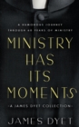 Image for Ministry Has Its Moments