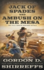 Image for Jack of Spades and Ambush on the Mesa