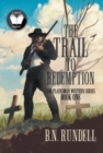 Image for The Trail to Redemption