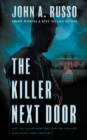 Image for The Killer Next Door : A Psychological Suspense Thriller
