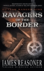 Image for Ravagers of the Border
