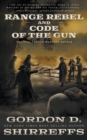 Image for Range Rebel and Code of the Gun